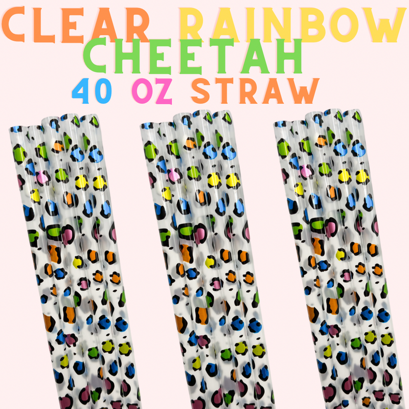 40 ounce straw - clear rainbow cheetah