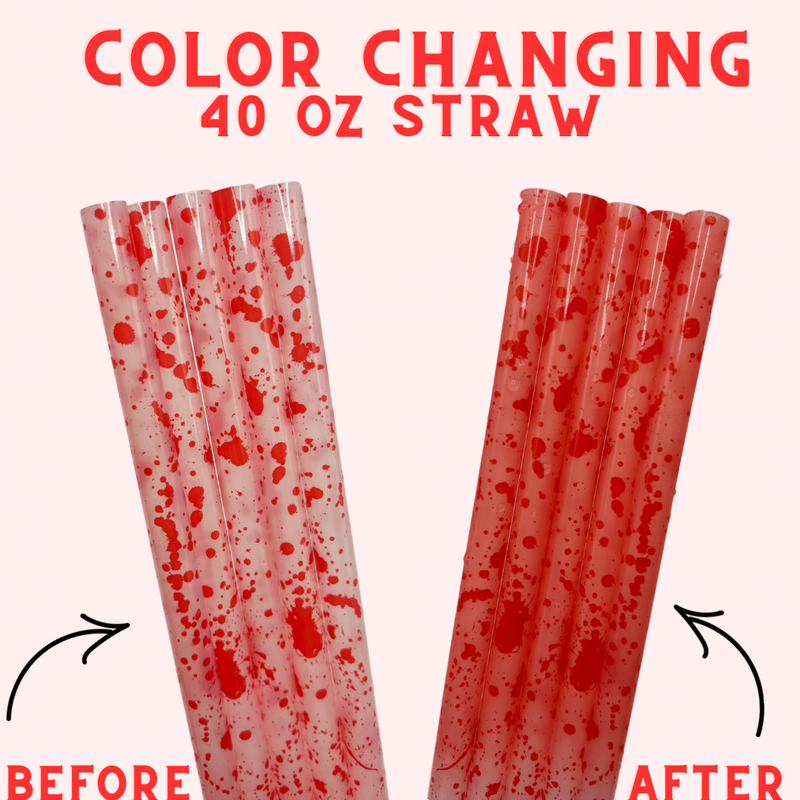 40 ounce straw - color changing blood splatter